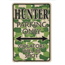 Skylt "Hunter parking only".